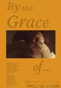 Plakat filmu By the Grace of...