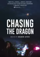 plakat filmu Chasing the Dragon