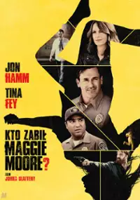 Plakat filmu Kto zabił Maggie Moore?