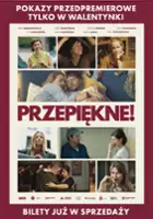 plakat filmu Przepiękne!