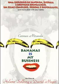 Plakat filmu Carmen Miranda: Bananas Is My Business