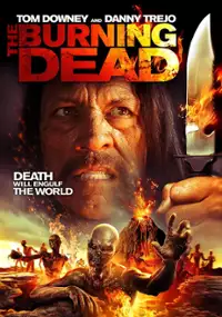 Plakat filmu The Burning Dead