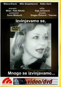 Plakat filmu Izvinjavamo se mnogo se izvinjavamo