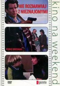 Plakat filmu Nie rozmawiaj z nieznajomymi