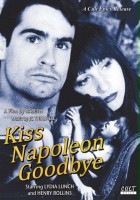 plakat filmu Kiss Napoleon Goodbye