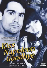 Plakat filmu Kiss Napoleon Goodbye