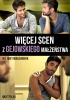 plakat filmu Więcej scen z gejowskiego małżeństwa