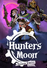 Plakat gry Hunter&#39;s Moon: A Sovereign Syndicate Adventure