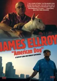 Plakat filmu James Ellroy: American Dog