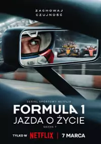 Plakat serialu Formuła 1: Jazda o życie