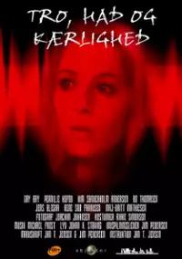 Plakat filmu Tro, had og kærlighed