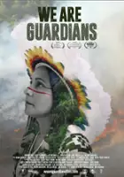plakat filmu We Are Guardians