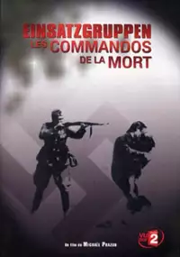 Plakat filmu Einsatzgruppen – brygady śmierci