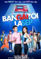 plakat filmu Bạn Gái Tôi Là Sếp