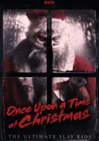 plakat filmu Once Upon a Time at Christmas