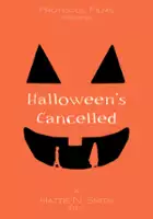 plakat filmu Halloween's Cancelled