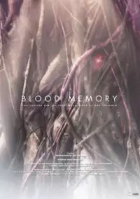Plakat filmu Blood Memory