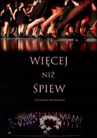 Plakat filmu Więcej niż śpiew