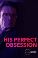 plakat filmu His Perfect Obsession