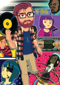 Plakat gry YIIK: A Postmodern RPG