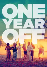 Plakat filmu One Year Off