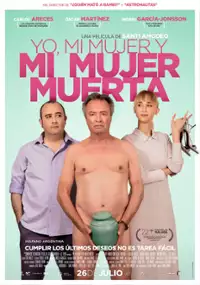 Plakat filmu Yo, mi mujer y mi mujer muerta