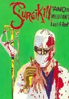 Sherman Hirsh / Surgikill