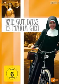 Plakat serialu Wie gut, dass es Maria gibt