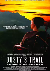 Plakat filmu Dusty's Trail: Summit of Borneo