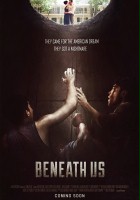 plakat filmu Beneath Us