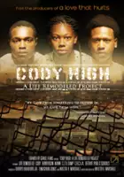 plakat filmuCody High: A Life Remodeled Project