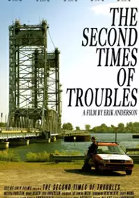 Plakat filmu The Second Times of Troubles