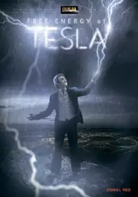 Plakat filmu Free Energy of Tesla
