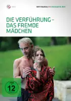 plakat filmu Die Verführung - Das fremde Mädchen