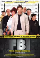 plakat filmu FBI. Frikis Buscan Incordiar