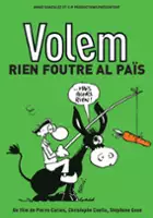 Igor Ochronowicz / Volem rien foutre al pais