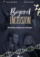 Billionna Olivia Reyes / Beyond Inclusion