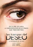 Alejandra Olvera Avila / Las Trampas del Deseo