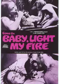 Plakat filmu Come On Baby, Light My Fire