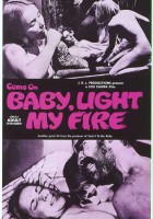 plakat filmu Come On Baby, Light My Fire