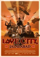 plakat filmu Love City, Jalalabad