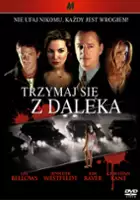 plakat filmu Trzymaj się z daleka