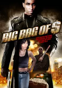 Plakat filmu Big Bag of $
