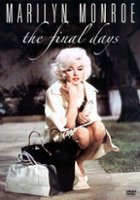 plakat filmu Marilyn Monroe: Ostatnie dni