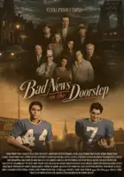 plakat filmu Bad News on the Doorstep