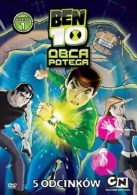 Plakat serialu Ben 10: Obca potęga