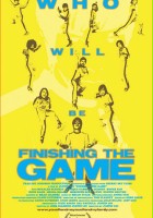 plakat filmu Finishing the Game: The Search for a New Bruce Lee