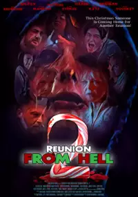 Plakat filmu Reunion from Hell 2