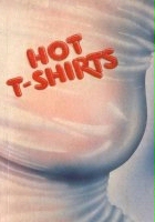 plakat filmu Hot T-Shirts