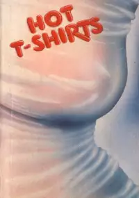 Plakat filmu Hot T-Shirts